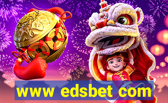 www edsbet com